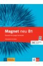 Magnet neu B1. Deutsch für junge Lernende. Arbeitsbuch mit Audios