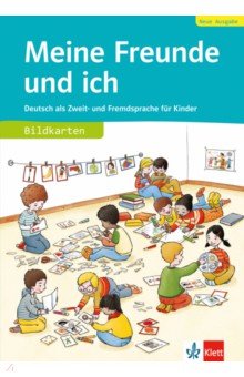 Meine Freunde und ich, Neue Ausgabe. Deutsch als Zweit- und Fremdsprache f r Kinder. Bildkarten