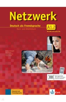 Dengler Stefanie, Rusch Paul, Sieber Tanja - Netzwerk A1.2. Deutsch als Fremdsprache. Kurs- und Arbeitsbuch mit DVD und 2 Audio-CDs