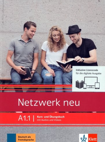 Netzwerk neu A1.1. Deutsch als Fremdsprache. Kurs- und Übungsbuch mit Audios/Videos