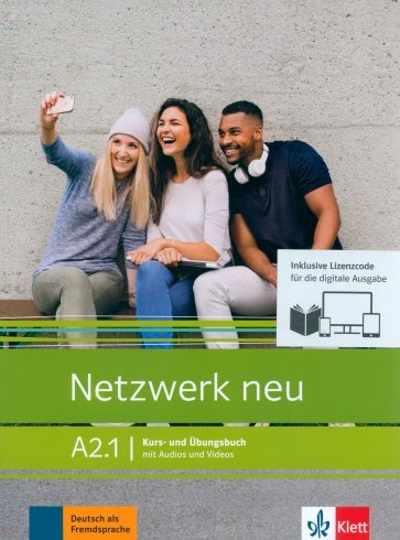 Netzwerk neu A2.1. Deutsch als Fremdsprache. Kurs- und Übungsbuch mit Audios/Videos