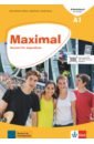 Maximal A1. Deutsch für Jugendliche. Arbeitsbuch mit Audios