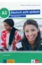 Motta Giorgio Deutsch echt einfach. A2. Deutsch für Jugendliche. Kursbuch mit Audios und Videos bilderworterbuch deutsch