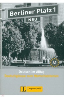 Обложка книги Berliner Platz 1 NEU. A1. Deutsch im Alltag. Deutschglossar zum Wortschatzlernen, Lemcke Christiane, Rohrmann Lutz, Scherling Theo