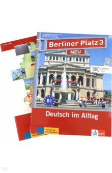 Обложка книги Berliner Platz 3 NEU. B1. Deutsch im Alltag. Lehr- und Arbeitsbuch mit 2 Audio-CDs, Kaufmann Susan, Lemcke Christiane, Rohrmann Lutz