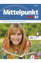 Daniels Albert, Sander Ilse, Kohl-Kuhn Renate Mittelpunkt neu B2. Lehrbuch