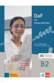DaF im Unternehmen B2. Kurs- und Übungsbuch mit Audios und Filmen