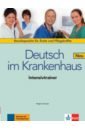 Grosser Regine Deutsch im Krankenhaus Neu. Berufssprache für Ärzte und Pflegekräfte. Intensivtrainer im
