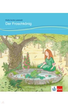 Der Froschk nig f r Kinder mit Grundkenntnissen Deutsch + Online-Angebot