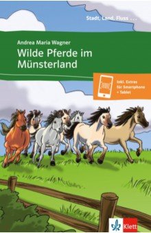 Wagner Andrea Maria - Wilde Pferde im Münsterland + Online-Angebot