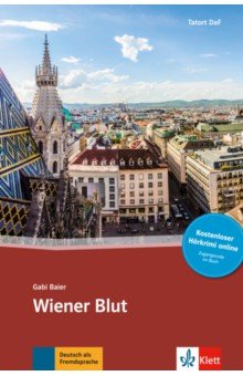 Baier Gabi - Wiener Blut. Deutsch als Fremdsprache + Online-Angebot
