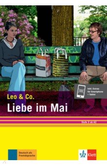 Burger Elke, Scherling Theo - Liebe im Mai. Stufe 2. Leichte Lektüre für Deutsch als Fremdsprache + Online