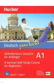 

Deutsch ganz leicht A1. Textbuch + Arbeitsbuch + 2 Audio-CDs