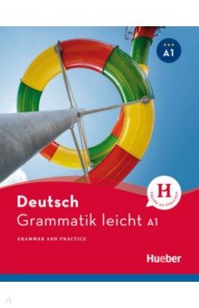 Grammatik leicht A1. Zweisprachige Ausgabe Deutsch   Englisch