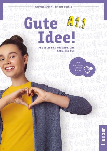 Gute Idee! A1.1. Arbeitsbuch plus interaktive Version. Deutsch für Jugendliche