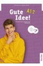 Krenn Wilfried, Puchta Herbert Gute Idee! A1.2. Kursbuch plus interaktive Version. Deutsch für Jugendliche