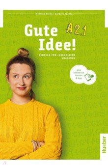 Krenn Wilfried, Puchta Herbert - Gute Idee! A2.1. Kursbuch plus interaktive Version. Deutsch für Jugendliche