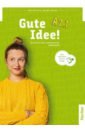 Krenn Wilfried, Puchta Herbert Gute Idee! A2.1. Kursbuch plus interaktive Version. Deutsch für Jugendliche