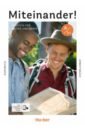 Miteinander! Deutsch für Alltag und Beruf A2.1. Kurs- und Arbeitsbuch plus interaktive Version