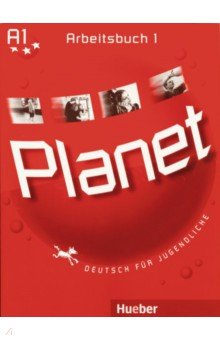 Kopp Gabriele, Buttner Siegfried - Planet 1. Arbeitsbuch. Deutsch für Jugendliche. Deutsch als Fremdsprache