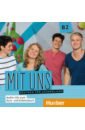 Обложка Mit uns B2. 1 Audio-CD zum Kursbuch, 1 Audio-CD zum Arbeitsbuch. Deutsch für Jugendliche