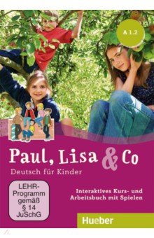 Paul, Lisa & Co. A1.2. Interaktives Kurs- und Arbeitsbuch mit Spielen (DVD)