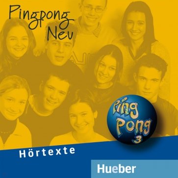 Pingpong Neu 3. 2 Audio-CDs zum Lehrbuch. Deutsch als Fremdsprache