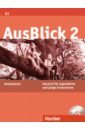 Fischer-Mitziviris Anni AusBlick 2. Arbeitsbuch mit Audio-CD. Deutsch für Jugendliche und junge Erwachsene niebisch daniela phonetik – ubungen und tipps fur eine gute aussprache b1