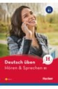 Billina Anneli Deutsch üben. Hören & Sprechen. B1 + Buch mit MP3-CD