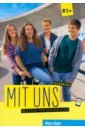 Breitsameter Anna, Seuthe Christiane, Lill Klaus Mit uns. Kursbuch. Deutsch für Jugendliche. B1+. Deutsch als Fremdsprache