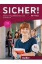 Perlmann-Balme Michaela, Schwalb Susanne Sicher! aktuell B2. Kursbuch. Deutsch als Fremdsprache