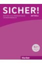 цена Boschel Claudia, Wagner Susanne Sicher! aktuell B2.1. Lehrerhandbuch. Deutsch als Fremdsprache