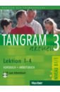 Dallapiazza Rosa-Maria, von Jan Eduard, Bluggel Beate Tangram aktuell 3. Lektion 1-4. Kursbuch + Arbeitsbuch. B1/1 (+CD)