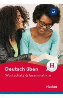 Deutsch  ben. Wortschatz & Grammatik. A1