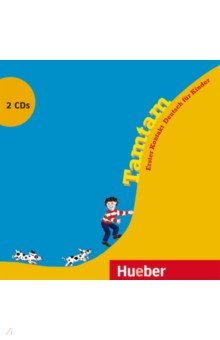 Tamtam. Erster Kontakt Deutsch f r Kinder. Deutsch als Fremdsprache (2 Audio-CDs)