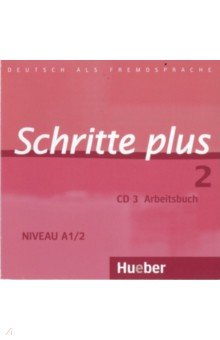 

Schritte plus 2. Audio-CD zum Arbeitsbuch mit interaktiven Übungen. Deutsch als Fremdsprache
