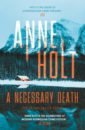 Holt Anne A Necessary Death