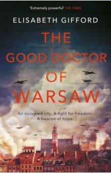 Gifford Elisabeth - The Good Doctor of Warsaw