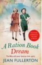 Fullerton Jean A Ration Book Dream fullerton jean a ration book dream