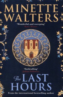 Walters Minette - The Last Hours