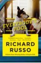 Russo Richard Everybody's Fool russo richard bridge of sighs