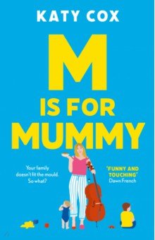 Обложка книги M is for Mummy, Cox Katy