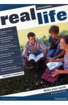 Williams Melanie - Real Life. Intermediate. Teacher's Handbook