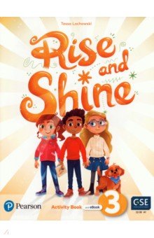 Lochowski Tessa - Rise and Shine. Level 3. Activity Book with eBook