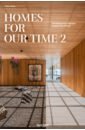 Обложка Homes for Our Time 2. Contemporary Houses around the World