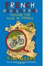 French Revolutions. Cycling the Tour de France