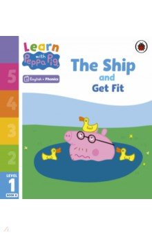 

The Ship and Get Fit. Level 1 Book 8