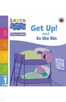 

Get Up! and In the Bin. Level 1. Book 4