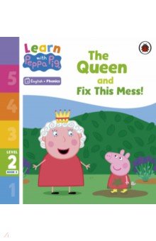 

The Queen and Fix This Mess! Level 2 Book 3