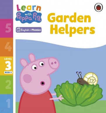 Garden Helpers. Level 3 Book 8